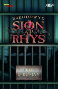 Cover Cyfres Pen Dafad: Breuddwyd Siôn Ap Rhys