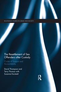 Cover Resettlement of Sex Offenders after Custody