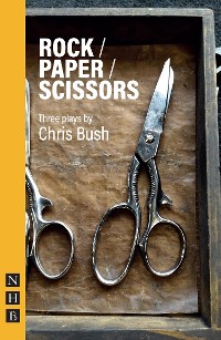 Cover Rock / Paper / Scissors (NHB Modern Plays)