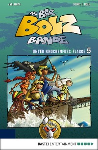 Cover Die Bar-Bolz-Bande, Band 5