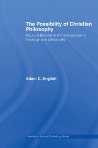 Cover The Possibility of Christian Philosophy