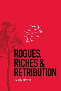 Cover Rogues, Riches & Retribution