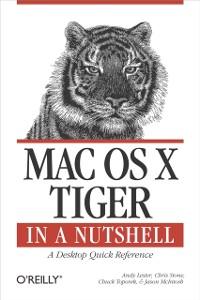 Cover Mac OS X Tiger in a Nutshell