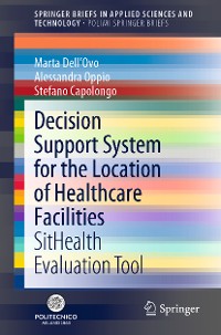 Cover Decision Support System for the Location of Healthcare Facilities