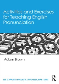 Cover Activities and Exercises for Teaching English Pronunciation