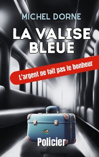 Cover La valise bleue