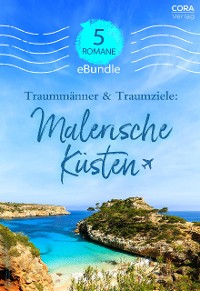 Cover Traummänner & Traumziele: Malerische Küsten