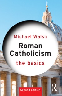 Cover Roman Catholicism: The Basics