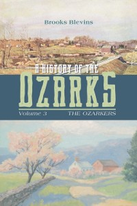 Cover History of the Ozarks, Volume 3