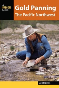 Cover Gold Panning the Pacific Northwest