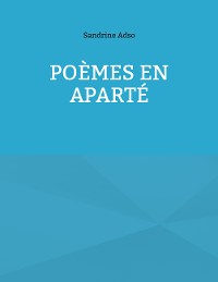 Cover Poèmes en aparté