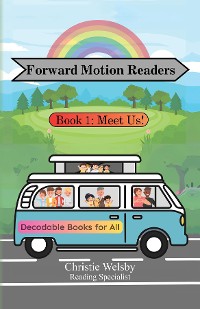 Cover Forward Motion Readers: Book 1