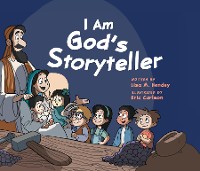 Cover I Am God's Storyteller