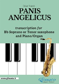 Cover Bb Soprano or Tenor Saxophone and Piano or Organ - Panis Angelicus