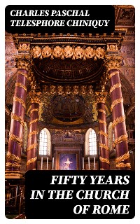 Cover Fifty Years in the Church of Rome