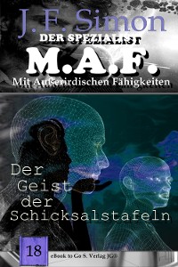 Cover Der Geist der Schicksalstafeln (Der Spezialist M.A.F.  18)