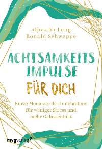 Cover Achtsamkeitsimpulse für dich