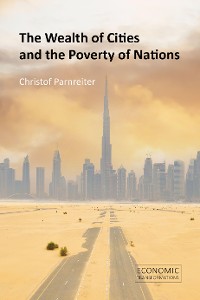 Cover The Wealth of Cities and the Poverty of Nations