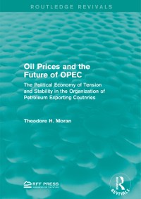 Cover Oil Prices and the Future of OPEC