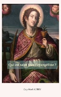 Cover Qui est saint Jean l'évangéliste