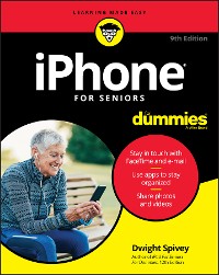 Cover iPhone For Seniors For Dummies