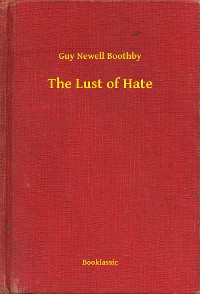 Cover The Lust of Hate