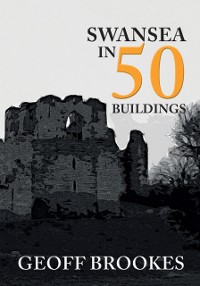 Cover Swansea in 50 Buildings