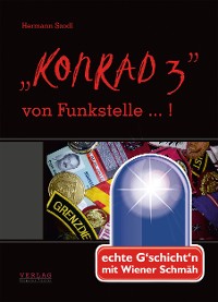 Cover "KONRAD 3" von Funkstelle...!