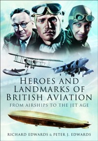 Cover Heroes and Landmarks of British Aviation