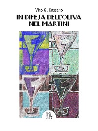 Cover In difesa dell'oliva nel martini