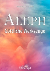 Cover Aleph - Göttliche Werkzeuge