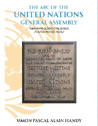 Cover The ABC of the United Nations General Assembly