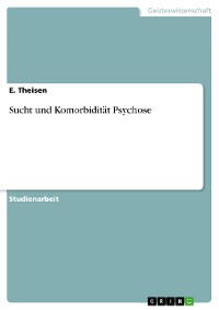 Cover Sucht und Komorbidität Psychose