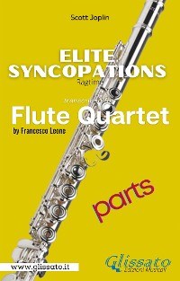 Cover Elite Syncopations - Flute Quartet (set parts)