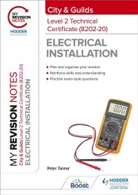 Cover My Revision Notes: City & Guilds Level 2 Technical Certificate in Electrical Installation (8202-20)