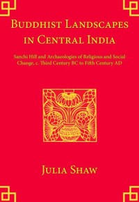 Cover Buddhist Landscapes in Central India