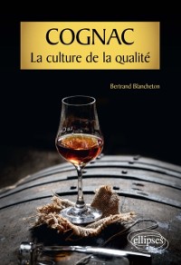 Cover Cognac, la culture de la qualité