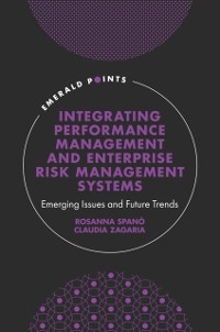 Cover Integrating Performance Management and Enterprise Risk Management Systems