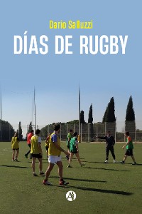Cover Días de Rugby