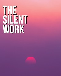 Cover The Silent Work