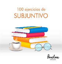 Cover 100 ejercicios de subjuntivo
