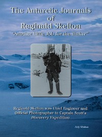 Cover The Antarctic Journals of Reginald Skelton