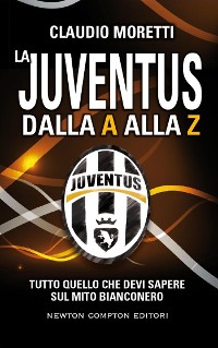 Cover La Juventus dalla A alla Z