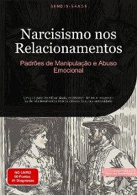 Cover Narcisismo nos Relacionamentos: Padrões de Manipulação e Abuso Emocional