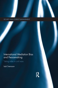 Cover International Mediation Bias and Peacemaking