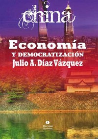 Cover China. Economía y democratización