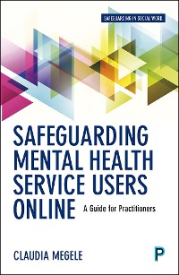 Cover Safeguarding Mental Health Service Users Online