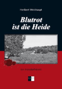 Cover Blutrot ist die Heide