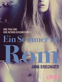 Cover Ein Sommer in Rom - eine Frau und ihre intimen Bekenntnisse 2