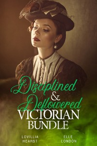 Cover Disciplined & Deflowered Victorian Bundle